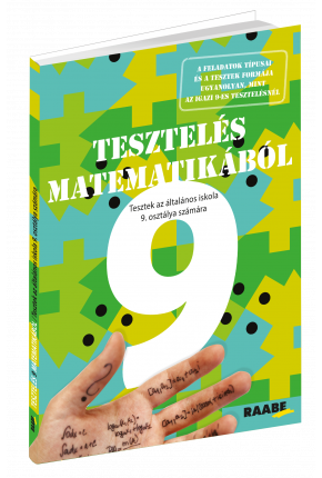 TESTOVANIE 9 Z MATEMATIKY – TESTY PRE 9. ROČNÍK ZŠ V MAĎARSKOM JAZYKU